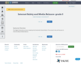 Internet Safety and Media Balance- grade 3
