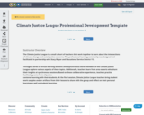 Climate Justice League Professional Development Template