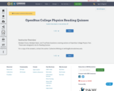OpenStax College Physics Reading Quizzes