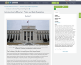 Principles of Macroeconomics 2e, Monetary Policy and Bank Regulation, Introduction to Monetary Policy and Bank Regulation