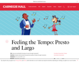Feeling the Tempo: Presto and Largo