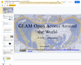 GLAM Open Access and Policy around the World