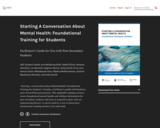 Starting A Conversation About Mental Health: Foundational Training for Students