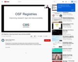 OSF Registries: Improving research rigor and discoverability