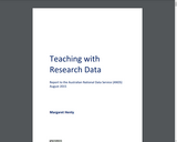 Teaching with research data: report to the Australian National Data Service (ANDS)