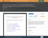 Improving the credibility of empirical legal research: practical suggestions for researchers, journals, and law schools