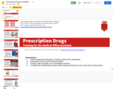 Prescription Drugs Training for the Medical Office Assistant