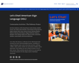 Let's Chat! American Sign Language (ASL)