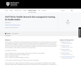 DATUM for Health: Research data management training for health studies
