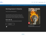 Burning Issues in Classics