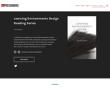 Learning Environments Design Reading Series