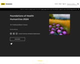 Foundations of Health Humanities 2024