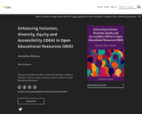 Enhancing Inclusion, Diversity, Equity and Accessibility (IDEA) in Open Educational Resources (OER) – UniSQ Open Textbooks