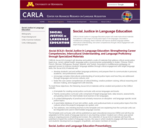 Center for Advanced Research on Language Acquisition (CARLA)–Social Justice in Language Education