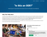 “Is this an OER?” Addressing the Complex Relationship between Open and Affordable Course Materials