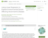 Resources: Using Linear Regression to Explore Environmental Factors Affecting Vector-borne Diseases