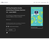 OER by Discipline Guide: University of Ottawa (Version 1.0 - June 2021)