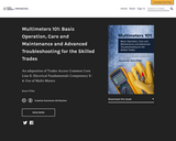 MultiMeters 101: Basic Operation, Care and Maintenance and Advanced Troubleshooting for the Skilled Trades – Simple Book Publishing