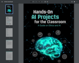Hands-On AI Projects for the Classroom: A Guide on Ethics and AI