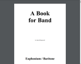 A Book for Band: Euphonium/Baritone