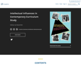Intellectual Influences in Contemporary Curriculum Study