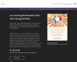 Co-creating Multimodal Texts with Young Children