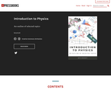 Introduction to Physics: An Outline of Selected Topics