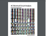 AC Electrical Circuit Analysis: A Practical Approach
