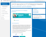 Course: Unit 03: Approaches to ICT & Pedagogical Integration