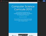 ACM/IEEE 2013 Computer Science Curriculum Guidelines