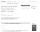 Resources: Why Cells Change Weight: Demonstrating Linear Regression Through an Osmosis Experiment