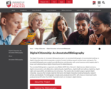 Digital Citizenship: An Annotated Bibliography