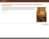 Collections of the Iowa Rural Schools Museum of Odebolt 1870-1950 - Evolution of Music