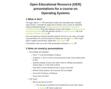 Open Educational Resource (OER) presentations for a course on Operating Systems