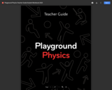 Playground Physics Teacher Guide Student Workbook 2023