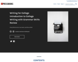 Writing for College Introduction to College Writing with Grammar Skills Review – Open Textbook