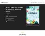 Politics, Power, and Purpose: An Orientation to Political Science