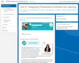Course: Unit 07: Integrating Presentation Software into Learning