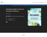Pathophysiology for Physical Therapist Assistants
