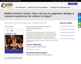 Middle School: mySci: How can we as engineers design a concert experience for others to enjoy?