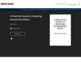 A Practical Guide to Teaching Elementary Music