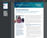 Focused classrooms: Managing the classroom to maximise learning