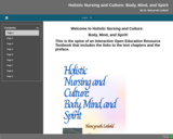 Holistic nursing and culture: Body, mind, and spirit