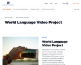 World Language Student Video Project Assignment Ideas