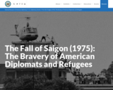 The Fall of Saigon (1975): The Bravery of American Diplomats and Refugees