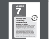 My Future-My Choice Lesson 7: Healthy and Unhealthy Relationships