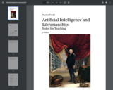 Artificial Intelligence and Librarianship: Notes for Teaching 3rd Edition