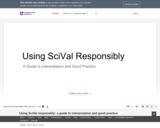 Using SciVal responsibly: a guide to interpretation and good practice