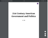 21st Century American Government and Politics  v.1.0