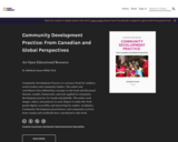 Community Development Practice: From Canadian and Global Perspectives